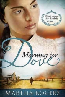 Morning for Dove, Paperback Book Morning for Dove, Paperback Book