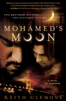 Mohamed's Moon : Two brothers reunite... Two cultures collide