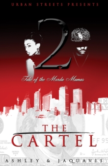 The Cartel 2 : Tale of the Murda Mamas