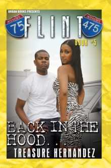 Flint Book 5: : Back In The Hood