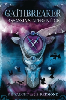 Assassin's Apprentice : Oathbreaker