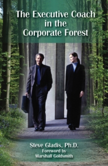 The Executive Coach In The Corporate Forrest