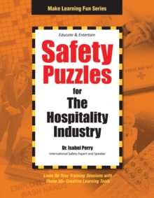 Safety Puzzles for the Hospitality Industry