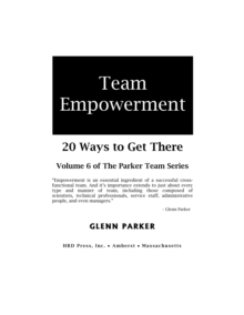 Team Empowerment : 20 Ways to Get There (PTTE)