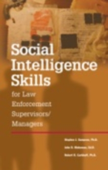 Social Intelligence Skills for Law Enforcement Managers