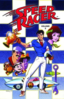Speed Racer : v. 2, Paperback Book Speed Racer : v. 2, Paperback Book