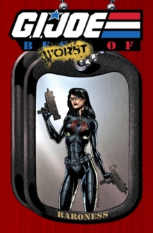 G.I. Joe: Best of Baroness, Paperback / softback Book G.I. Joe: Best of Baroness, Paperback / softback Book
