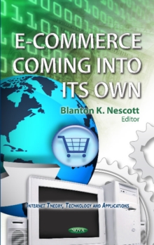 E-Commerce Coming into Its Own, Hardback Book E-Commerce Coming into Its Own, Hardback Book