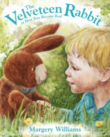 The Velveteen Rabbit, Paperback / softback Book The Velveteen Rabbit, Paperback / softback Book