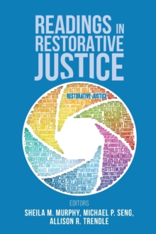 Readings in Restorative Justice