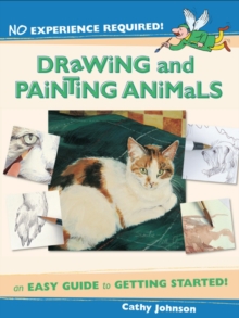 No Experience Required - Drawing & Painting Animals