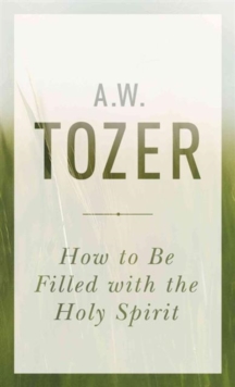 HOW TO BE FILLED WITH THE HOLY SPIRIT, Paperback Book HOW TO BE FILLED WITH THE HOLY SPIRIT, Paperback Book