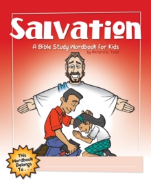 Salvation: A Bible Study Wordbook for Kids