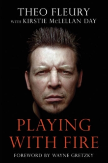 Playing With Fire, Paperback / softback Book Playing With Fire, Paperback / softback Book