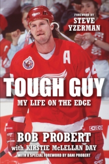 Tough Guy : My Life on the Edge