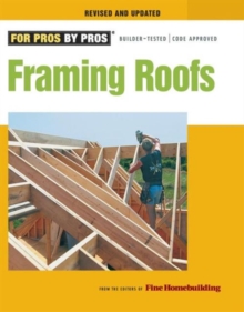 Framing Roofs, Paperback / softback Book Framing Roofs, Paperback / softback Book
