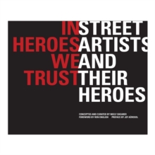 In Heroes We Trust, Paperback Book In Heroes We Trust, Paperback Book