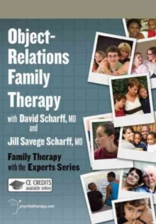 OBJECT RELATIONS FAMILY THERAPY