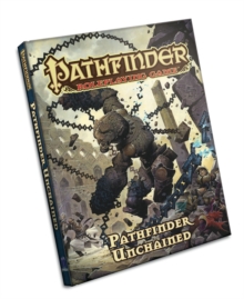 Pathfinder Roleplaying Game: Pathfinder Unchained, Hardback Book Pathfinder Roleplaying Game: Pathfinder Unchained, Hardback Book