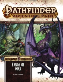 Pathfinder Adventure Path: Ironfang Invasion Part 2 of 6-Fangs of War, Paperback / softback Book Pathfinder Adventure Path: Ironfang Invasion Part 2 of 6-Fangs of War, Paperback / softback Book