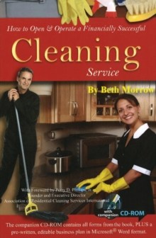 How to Open & Operate a Financially Successful Cleaning Service