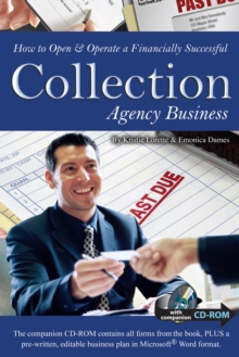 How to Open & Operate a Financially Successful Collection Agency Business