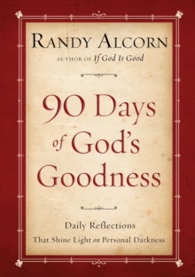 Ninety Days of God's Goodness