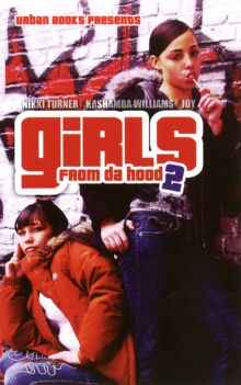 Girls From Da Hood 2, Paperback / softback Book Girls From Da Hood 2, Paperback / softback Book