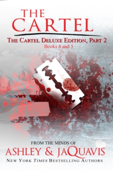 The Cartel Deluxe Edition, Part 2 : Books 4 and 5