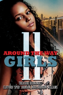 Around The Way Girls 11, Paperback / softback Book Around The Way Girls 11, Paperback / softback Book