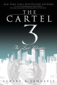 The Cartel 3 : The Last Chapter