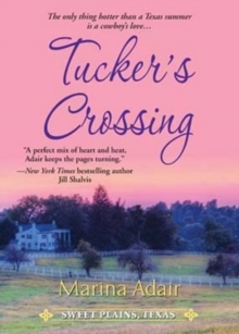 Tucker's Crossing, Paperback / softback Book Tucker's Crossing, Paperback / softback Book