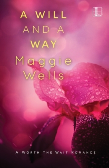 Will and a Way, Paperback Book Will and a Way, Paperback Book