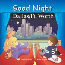 Good Night Dallas/Fort Worth, Board book Book Good Night Dallas/Fort Worth, Board book Book