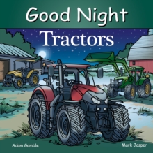 Good Night Tractors