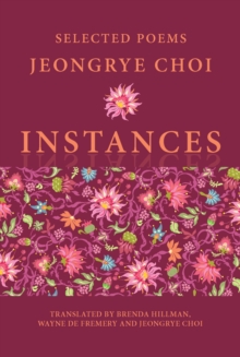 Instances : Selected Poems