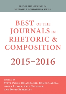 Best of the Journals in Rhetoric and Composition 2015-2016