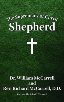 The Supremacy of Christ : Shepherd