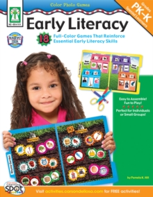 Color Photo Games: Early Literacy, Grades PK - K : 18 Full-Color Games That Reinforce Essential Early Literacy Skills