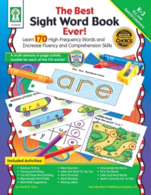 The Best Sight Word Book Ever!, Grades K - 3 : Learn 170 High-Frequency Words and Increase Fluency and Comprehension Skills