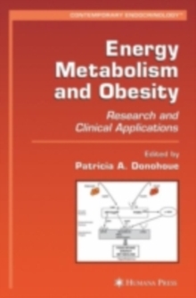 Energy Metabolism and Obesity : Research and Clinical Applications