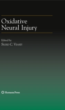 Oxidative Neural Injury