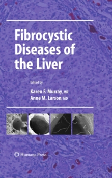 Fibrocystic Diseases of the Liver