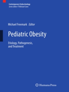 Pediatric Obesity : Etiology, Pathogenesis, and Treatment