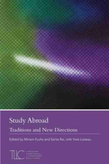 Study Abroad: Traditions and New Directions