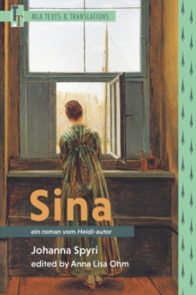 Sina : Ein Roman vom Heidi-Autor, Paperback / softback Book Sina : Ein Roman vom Heidi-Autor, Paperback / softback Book