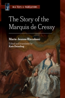 The Story of the Marquis De Cressy : An MLA Translation