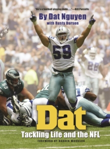 Dat : Tackling Life and the NFL