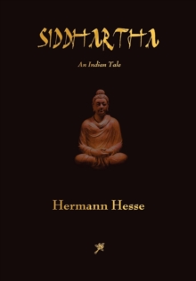 Siddhartha, Paperback / softback Book Siddhartha, Paperback / softback Book