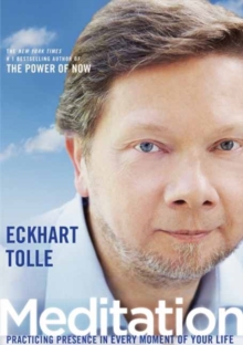 Meditation : Practicing Presence in Every Moment of Your Life, CD-Audio Book Meditation : Practicing Presence in Every Moment of Your Life, CD-Audio Book